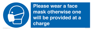 Please wear a face mask otherwise one will be provided at a charge